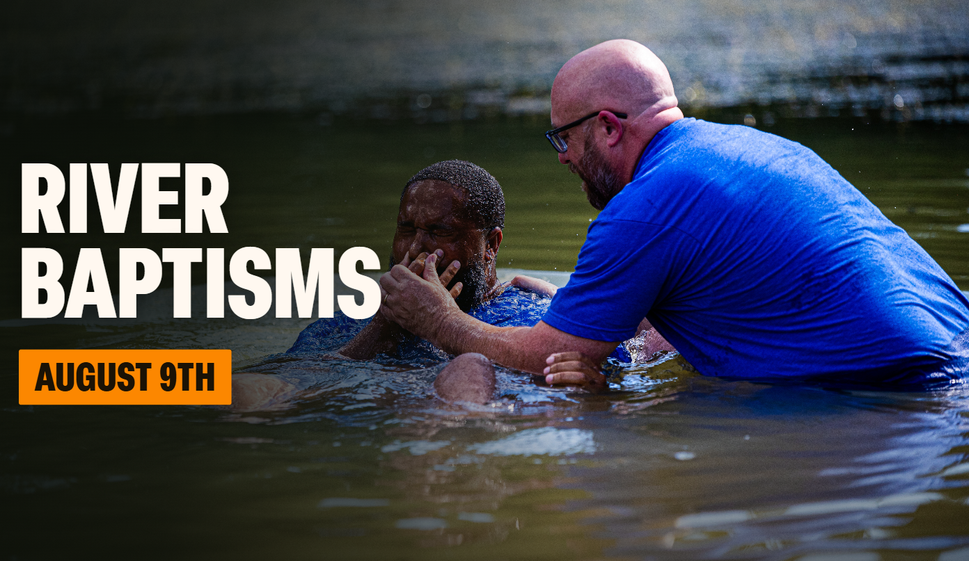 River Baptisms — August 9th